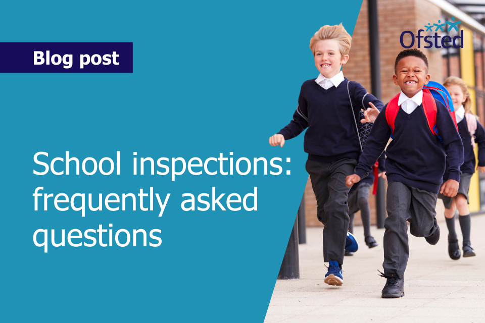 Text reads: 'School inspections: frequently asked questions'. An image of two primary-school-age boys running towards the camera in a playground.